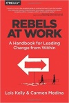 rebels at work